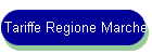 Tariffe Regione Marche